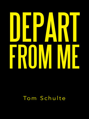cover image of Depart from Me